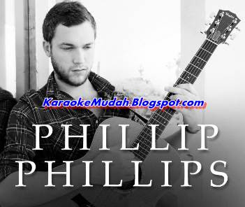 Lagu Karaoke Barat Phillip Phillips - Gone Gone Gone