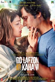 Do Lafzon Ki Kahani 2016 Hindi HD Quality Full Movie Watch Online Free