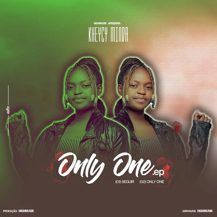 DOWNLOAD MP3 : Kheycy minda - Only One (Kizomba) (Prodby HighMusik) [ 2o22 ]