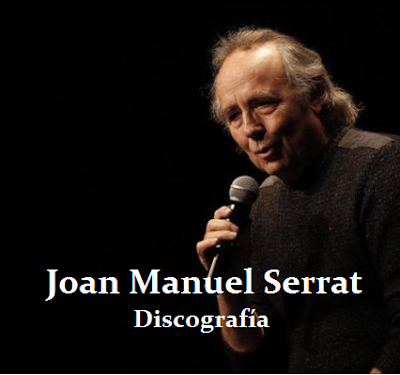 Joan Manuel Serrat Discografía