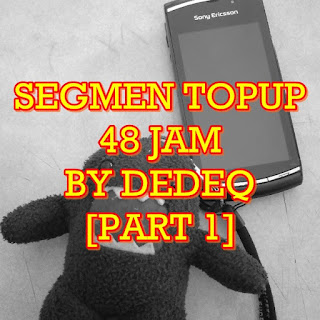 SEGMEN TOPUP 48 JAM BY DEDEQ