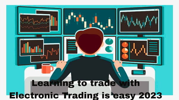Mastering Electronic Trading in 2023: Tips and Strategies for Success