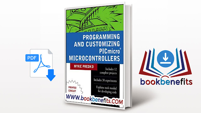 Programming and Customizing PIC micro Microcontrollers pdf