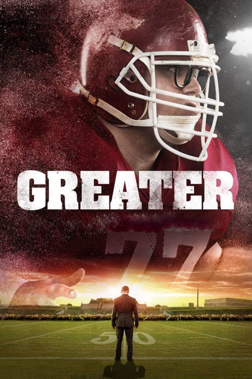 Watch Greater 2016 Full Movie With English Subtitles