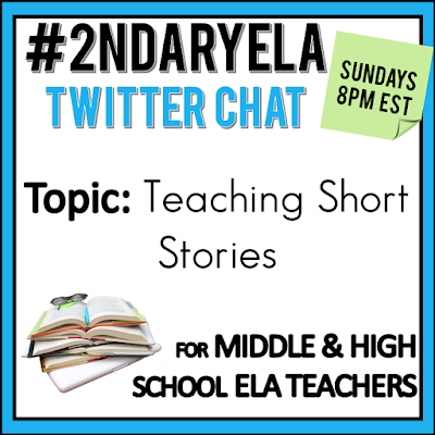 Join secondary English Language Arts teachers Sunday evenings at 8 pm EST on Twitter. This week's chat will be about teaching short stories.