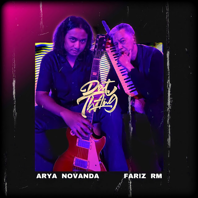 Peringati Hari Musik Nasional, Arya Novanda dan Fariz RM Rilis Single 'Dat Thang’