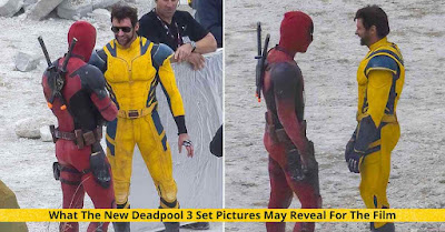 Deadpool 3 Set Pictures May Reveal