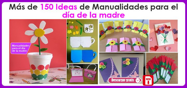  Más de 150 Ideas de Manualidades para el día de la madre