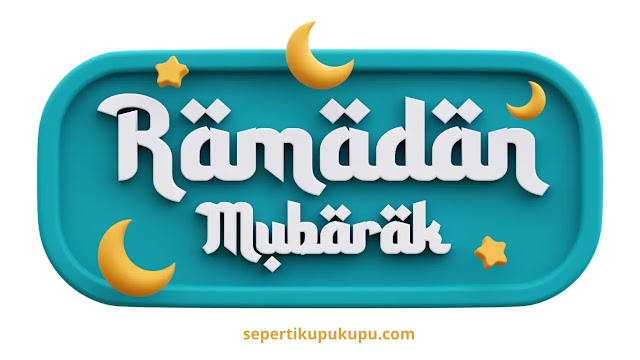 Mempersiapkan Ramadhan 1445 H/2024 M Menjadi Ramadhan Terbaik