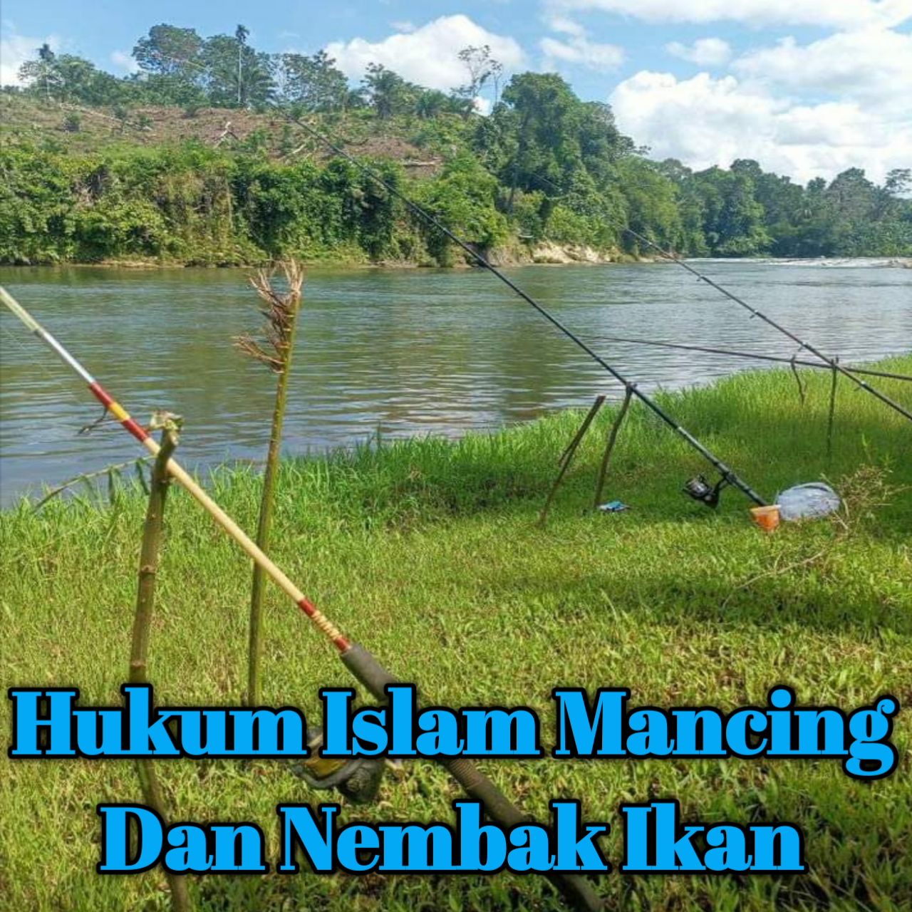 hukum islam memancing ikan dan menambak