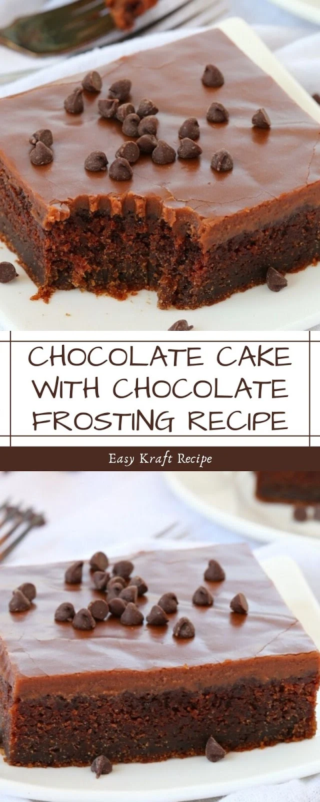 CHOCOLATE CAKE WITH CHOCOLATE FROSTING RECIPE