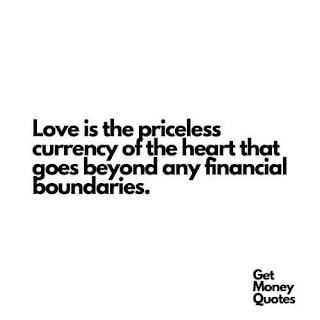 sayings about love and money