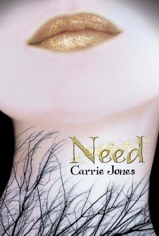 Need — Carrie Jones