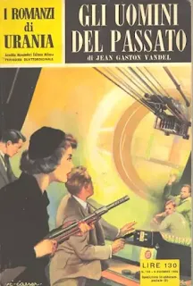 La copertina di Gli uomini del passato - Urania 140