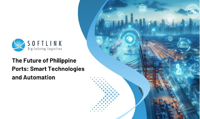 The Future of Philippine Ports: Smart Technologies and Automation