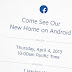 Facebook send out invitations to “see our new home on Android” on April 4th – Facebook phone to be unveiled?