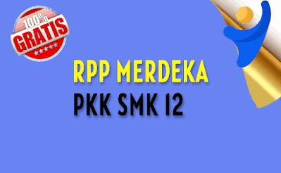 rpp-merdeka-pkk-smk-kelas-xii