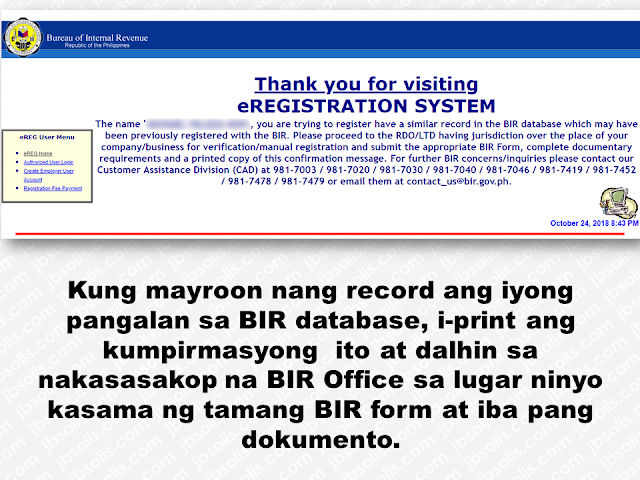 A Tax Identification Number (TIN) is an important document from the Bureau of Internal Revenue (BIR) that is used for tax purposes. Some banks require it on bank transactions while some banks don’t, the Land Transportation Office (LTO) requires a TIN if you are applying for a professional driver’s license. If you want to put up a business, no matter how big or small it is, you may need to provide a TIN number.  Take note that we are only assigned ONE (1) lifetime TIN number. The BIR strictly forbids taxpayers for having more than one TIN. So if ever you forgot or lost your tax ID number, you do not need to register to get another one. All you need to do is to recover and verify your TIN from the BIR.    Ads     Sponsored Links  Verifying Your TIN Account Online  This is how to recover and retrieve lost or forgotten TIN. If you lost your TIN (Tax ID Number), do not worry for you can retrieve it anytime without going to the BIR office. Take note that this is only to help you verify that you already have a record on the BIR database but for the actual retrieval and verification, you still need to go personally to their  Regional District Office in your locality.    The first step you need to do is to visit the official site of the BIR by typing https://www.bir.gov.ph/    Click the e-Services icon.    Fill out the needed information correctly and click "submit".    If you got the same notice above stating that you already have a record on the BIR database, print the confirmation message and submit it together with the appropriate BIR form and other documents to the nearest RDO.  By calling BIR Hotline Call BIR hotline at 981-8888 and follow the voice prompt. You have to press the corresponding number to Verify TIN. You must provide your complete name, birthdate and your address to verify your tax ID number. Or a BIR representative will attend to you and you will need to give your name and answer a few verification questions in order for you to get a hold of your TIN. This is done in order to ensure the confidentiality of the tax information because BIR has strict rules regarding privacy.  By Going To The RDO You can also go directly to the BIR RDO (BIR Regional District Office) and verify it at the taxpayer's general services section. Be prepared to present a valid ID and it can either be a government-issued ID or a company ID. To be extra sure, bring documents like your NSO-certified birth certificate, marriage contract, etc. for verification. Filed under the category of Tax Identification Number (TIN), Bureau of Internal Revenue (BIR) ,Land Transportation Office (LTO)  , professional driver’s license, recover and verify your TIN