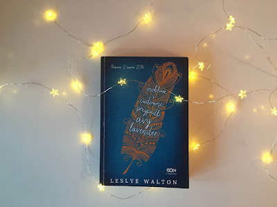 "Osobliwe i cudowne przypadki Avy Lavender" - Leslye Walton