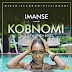 Audio: Imanse - KOBNOMI @iam_imanse 