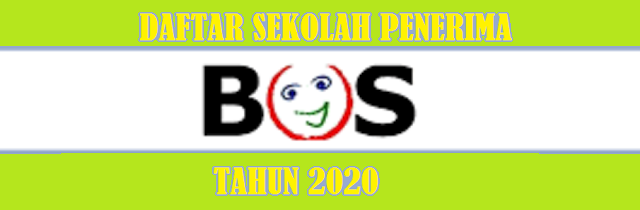 DAFTAR SEKOLAH PENERIMA DANA BOS TAHAP 3 GELOMBANG 1 2 DAN 3 TAHUN 2020