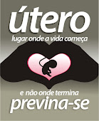 Prevenção e Combate ao Câncer de Cólo de Útero