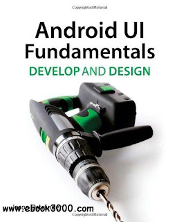 Android UI Fundamentals: Develop & Design