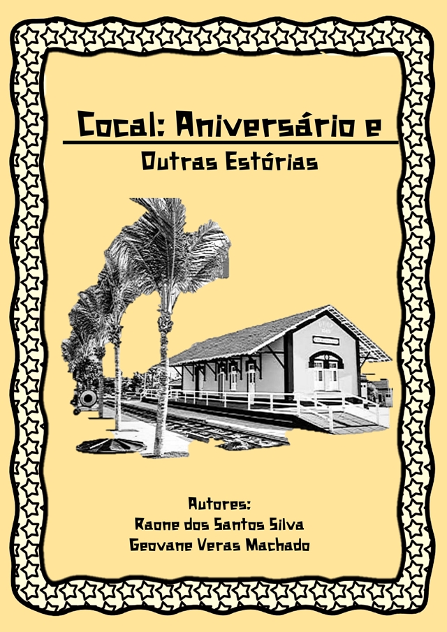 Professores lançam cordel em homenagem ao aniversário de 72 anos de Cocal-PI