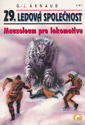 Ledová společnost XXIX.: Mauzoleum pro lokomotivu (CZ 1997)