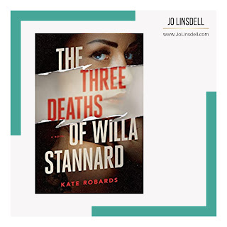 Book cover The Three Deaths of Willa Stannard by Kate Robards