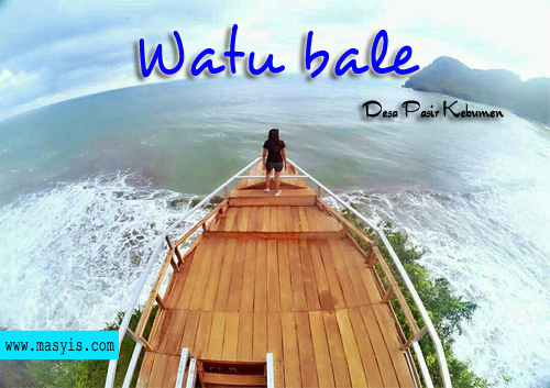 wisata terbaru kebumen watu bale hits