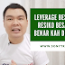 Video Youtube 22 | Leverage Besar Maka Resiko Juga Besar, BENAR KAH ?