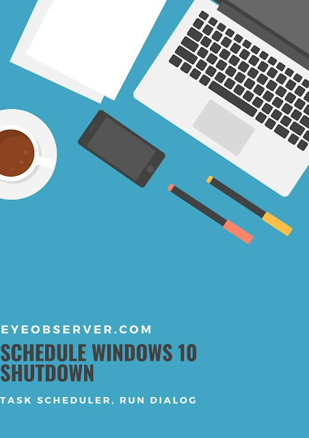 How To Schedule Windows 10 Shutdown