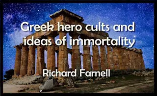 Greek hero cults and ideas of immortality