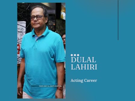 Dulal Lahiri Acting Career
