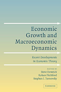 Economic Growth and Macroeconomic Dynamics: Recent Developments in Economic Theory (English Edition)