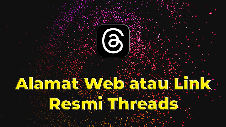 Alamat atau Link Web Resmi Threads