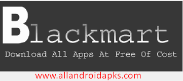 Blackmart Alpha APK APP Download For Android