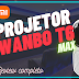 Projetor Wanbo T6 Max vale a pena? Confira nesse review completo