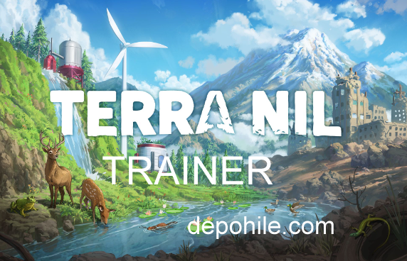 Terra Nil PC Oyunu Sınırsız Para, Hız Trainer Hilesi İndir 2023