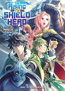 The Rising of the Shield Hero Volume 06 (English Edition)