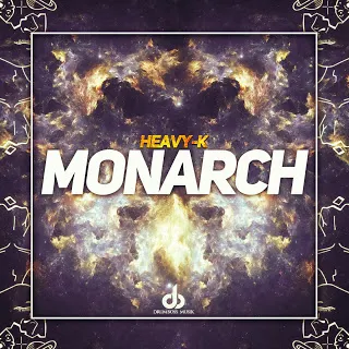 Heavy-K - Monarch
