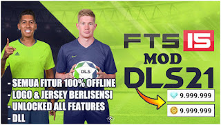 Download FTS 15 MOD DLS 21 Android Offline Unlocked All Player & Unlimited Coins