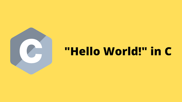 HackerRank Hello World! in C programming solution
