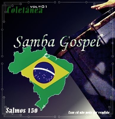 Vários Artistas - Coletânea Samba Gospel - Vol 1 (Salmos 150) 2010