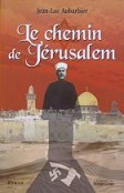 Le chemin de Jérusalem - 2007 - Jean-Luc Aubarbier - PIERREGORD.COM