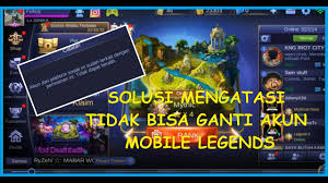 Cara Ganti Akun Mobile Legends