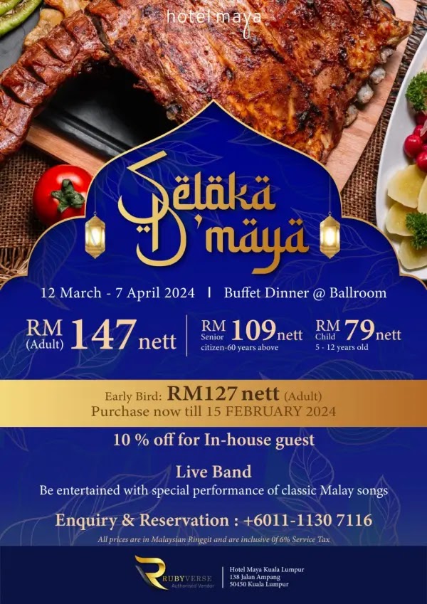 Harga Buffet ramadhan di Hotel Maya Kuala Lumpur