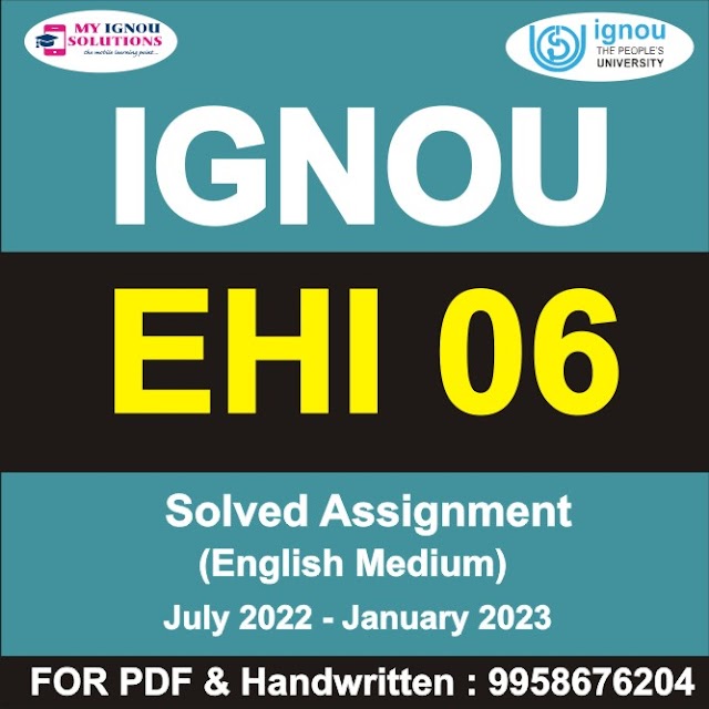 EHI 06 Solved Assignment 2022-23