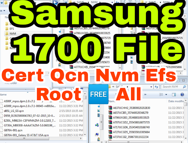 Download samsung (1700 Files) Cert,Efs,Nvm,Qcn Root,File 2019